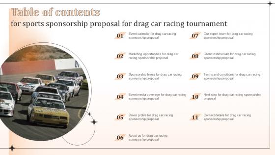Table Of Contents For Sports Sponsorship Proposal For Drag Car Racing Tournament Ppt Themes