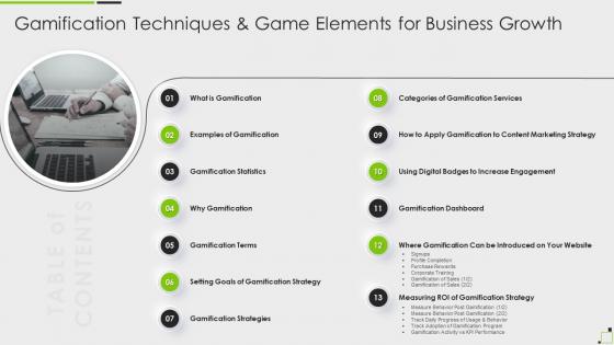 Table Of Contents Gamification Techniques And Game Elements For Business Growth