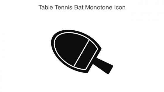 Table Tennis Bat Monotone Icon In Powerpoint Pptx Png And Editable Eps Format