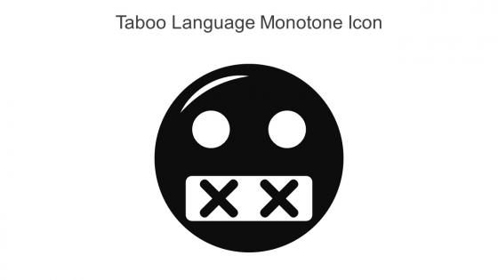 Taboo Language Monotone Icon In Powerpoint Pptx Png And Editable Eps Format