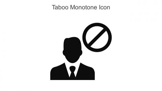 Taboo Monotone Icon In Powerpoint Pptx Png And Editable Eps Format