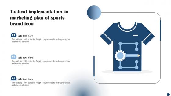 Tactical Implementation In Marketing Plan Of Sports Brand Icon