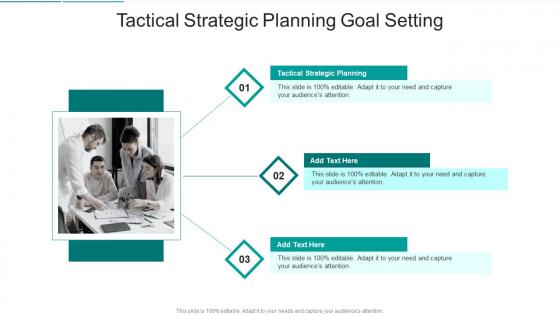 Tactical Strategic Planning Goal Setting In Powerpoint And Google Slides Cpb