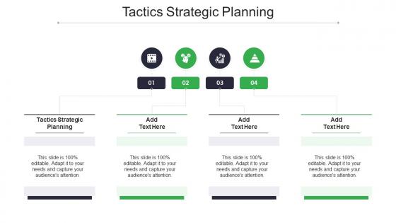 Tactics Strategic Planning In Powerpoint And Google Slides Cpb