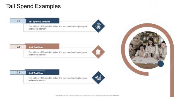Tail Spend Examples In Powerpoint And Google Slides Cpb
