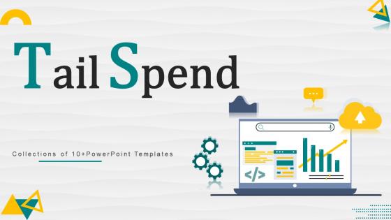 Tail Spend Powerpoint Ppt Template Bundles
