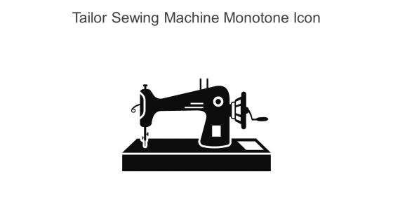 Tailor Sewing Machine Monotone Icon In Powerpoint Pptx Png And Editable Eps Format