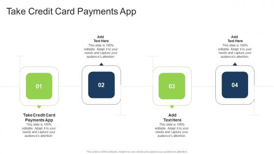 Take Credit Card Payments App In Powerpoint And Google Slides Cpb