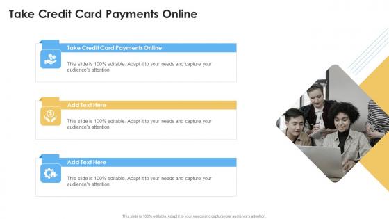 Take Credit Card Payments Online In Powerpoint And Google Slides Cpb