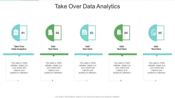 Take Over Data Analytics In Powerpoint And Google Slides Cpb