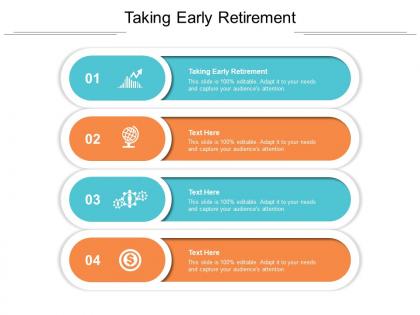 Taking early retirement ppt powerpoint presentation professional skills cpb