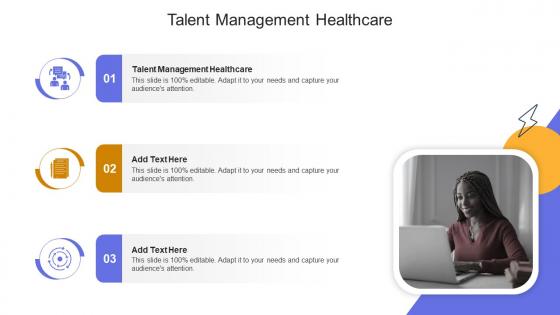 Talent Management Healthcare In Powerpoint And Google Slides Cpb