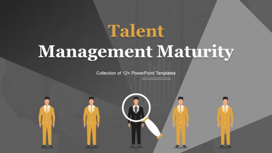 Talent Management Maturity Powerpoint Ppt Template Bundles