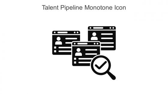Talent Pipeline Monotone Icon In Powerpoint Pptx Png And Editable Eps Format