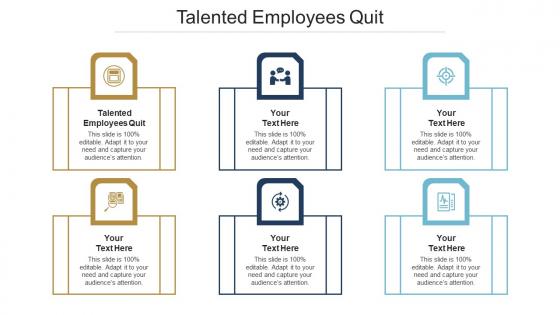 Talented Employees Quit Ppt Powerpoint Presentation Slides Graphics Cpb