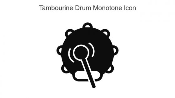 Tambourine Drum Monotone Icon In Powerpoint Pptx Png And Editable Eps Format