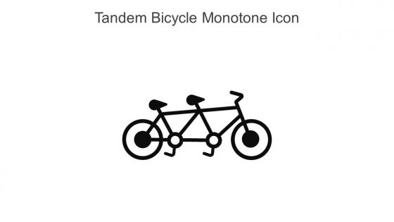 Tandem Bicycle Monotone Icon In Powerpoint Pptx Png And Editable Eps Format
