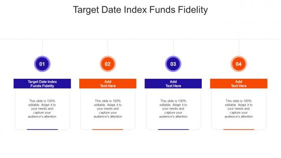 Target Date Index Funds Fidelity In Powerpoint And Google Slides Cpb