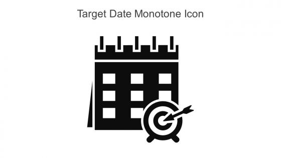 Target Date Monotone Icon In Powerpoint Pptx Png And Editable Eps Format