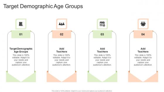 Target Demographic Age Groups In Powerpoint And Google Slides Cpb