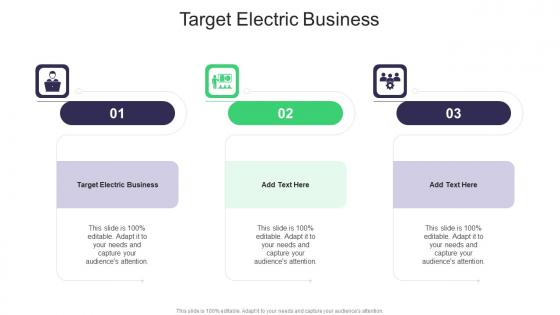 Target Electric Business In Powerpoint And Google Slides Cpb