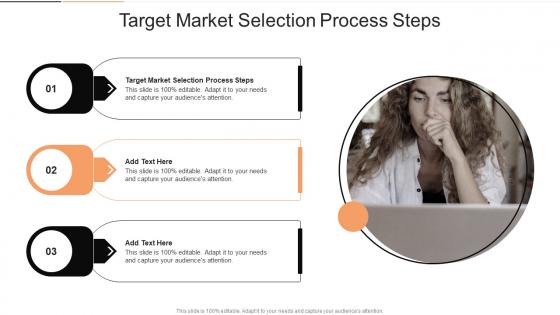 Target Market Selection Process Steps In Powerpoint And Google Slides Cpb