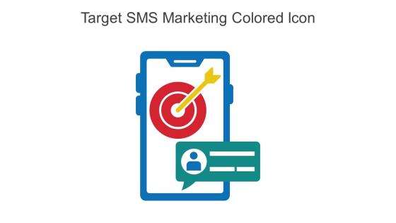 Target SMS Marketing Colored Icon In Powerpoint Pptx Png And Editable Eps Format