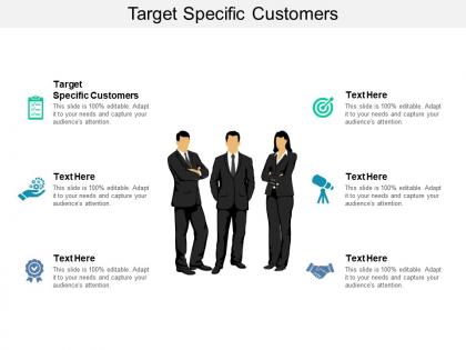 Target specific customers ppt powerpoint presentation inspiration files cpb