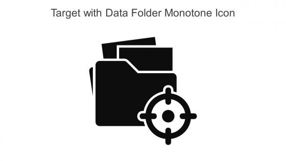 Target With Data Folder Monotone Icon In Powerpoint Pptx Png And Editable Eps Format
