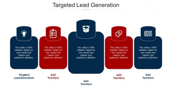 Targeted Lead Generation Ppt Powerpoint Presentation Layouts Icon Cpb