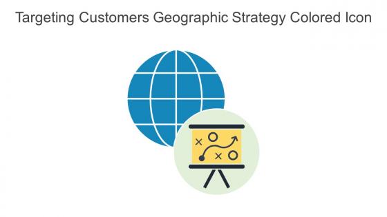 Targeting Customers Geographic Strategy Colored Icon In Powerpoint Pptx Png And Editable Eps Format