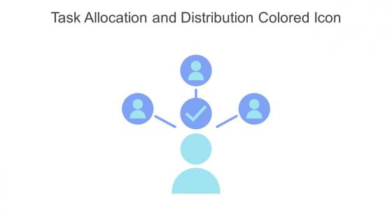 Task Allocation And Distribution Colored Icon In Powerpoint Pptx Png And Editable Eps Format