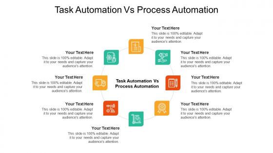 Task automation vs process automation ppt powerpoint presentation outline cpb