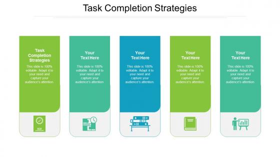 Task completion strategies ppt powerpoint presentation slides examples cpb