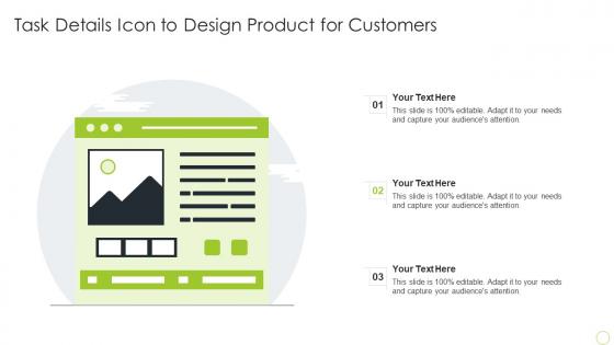 Task Details Icon To Design Product For Customers