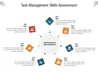 Task management skills assessment ppt powerpoint presentation layouts ideas cpb