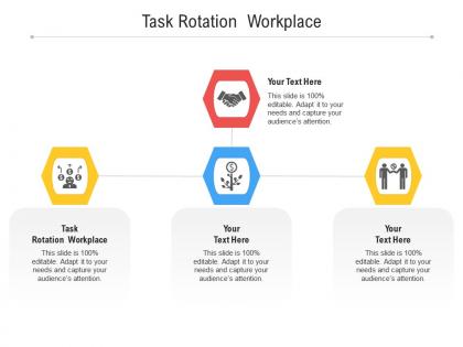 Task rotation workplace ppt powerpoint presentation inspiration graphics cpb