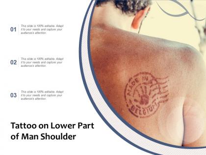 Tattoo on lower part of man shoulder
