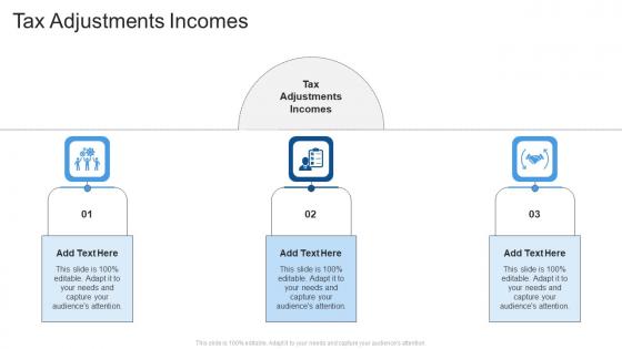 Tax Adjustments Income In Powerpoint And Google Slides Cpb