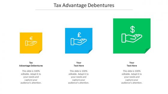 Tax Advantage Debentures Ppt Powerpoint Presentation File Visuals Cpb