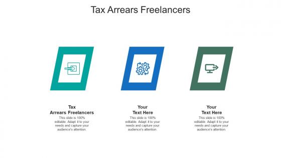 Tax arrears freelancers ppt powerpoint presentation model cpb