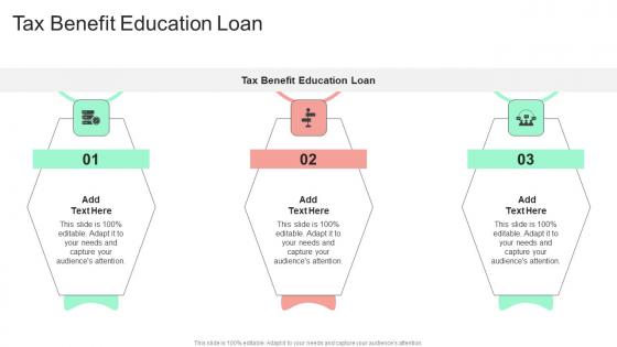 Tax Benefit Education Loan In Powerpoint And Google Slides Cpb