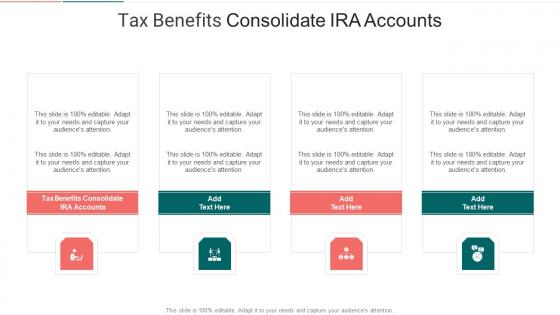 Tax Benefits Consolidate Ira Accounts In Powerpoint And Google Slides Cpb