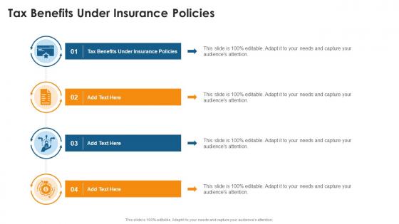 Tax Benefits Under Insurance Policies In Powerpoint And Google Slides Cpb