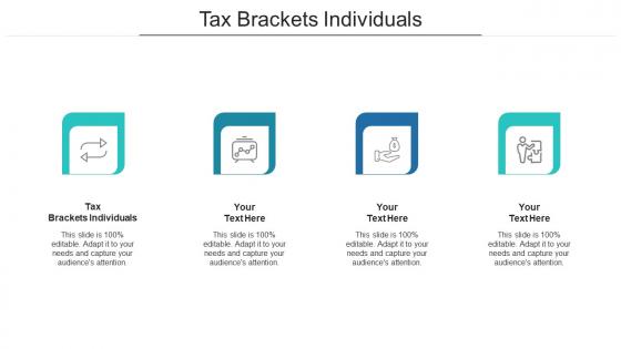 Tax brackets individuals ppt powerpoint presentation ideas clipart images cpb