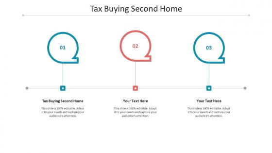 Tax buying second home ppt powerpoint presentation layouts graphic tips cpb