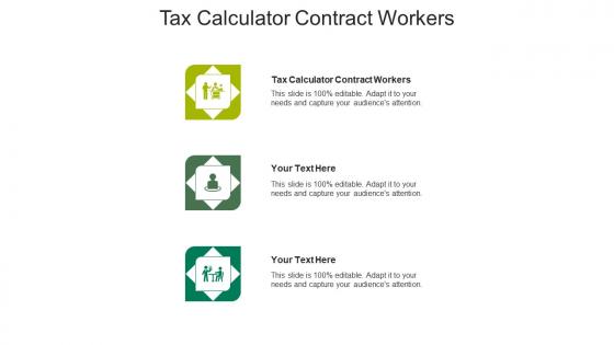 Tax calculator contract workers ppt powerpoint presentation gallery picture cpb