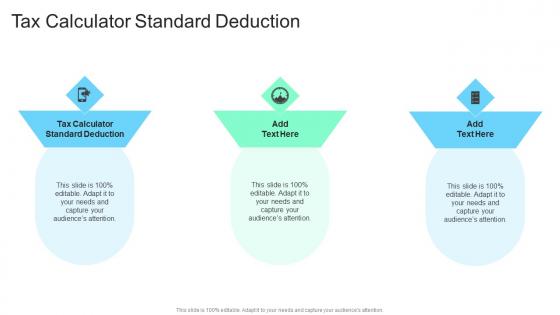 Tax Calculator Standard Deduction In Powerpoint And Google Slides Cpb