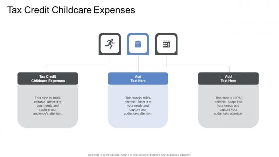 Tax Credit Childcare Expenses In Powerpoint And Google Slides Cpb
