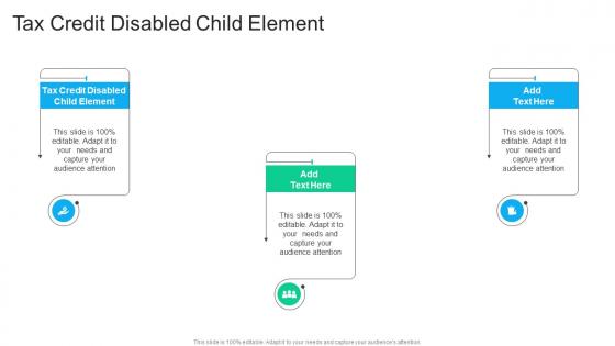 Tax Credit Disabled Child Element In Powerpoint And Google Slides Cpb